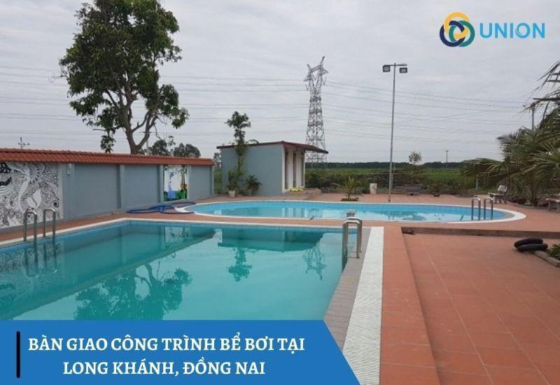 Bàn giao công trình bể bơi tại Đồng Nai cho gia đình anh Dũng 