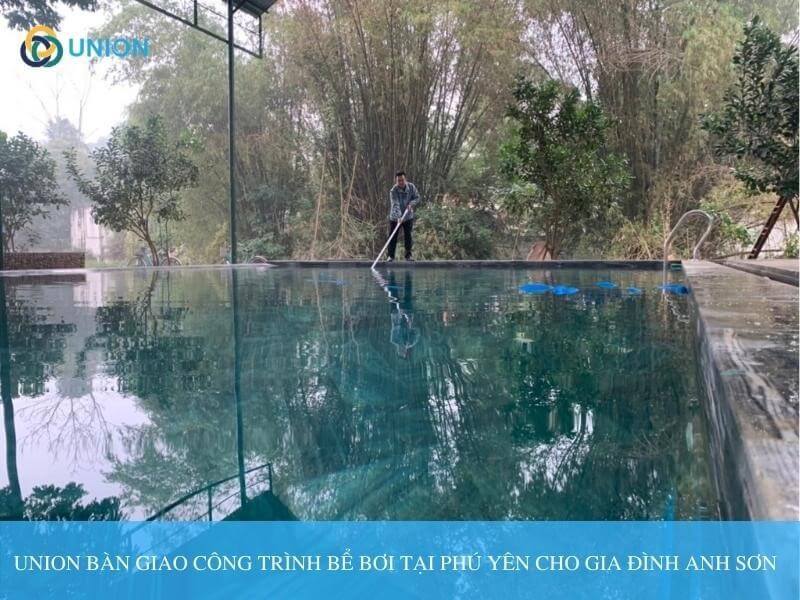Union bàn giao công trình bể bơi tại Phú Yên cho gia đình anh Sơn